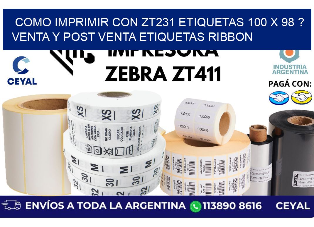 como imprimir con zt231 etiquetas 100 x 98 ? Venta y post venta etiquetas ribbon