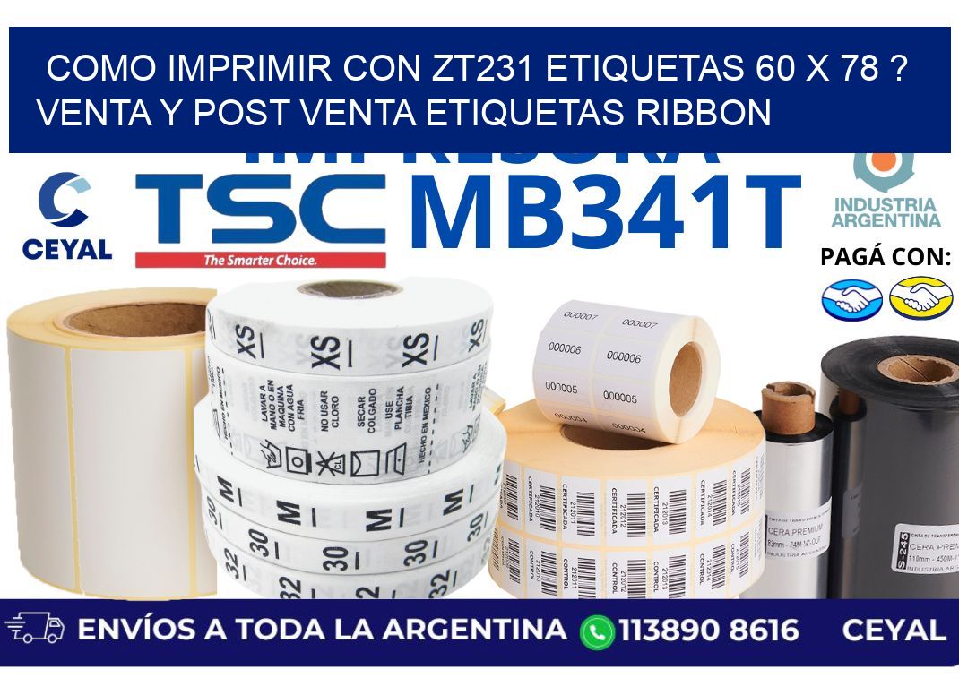 como imprimir con zt231 etiquetas 60 x 78 ? Venta y post venta etiquetas ribbon