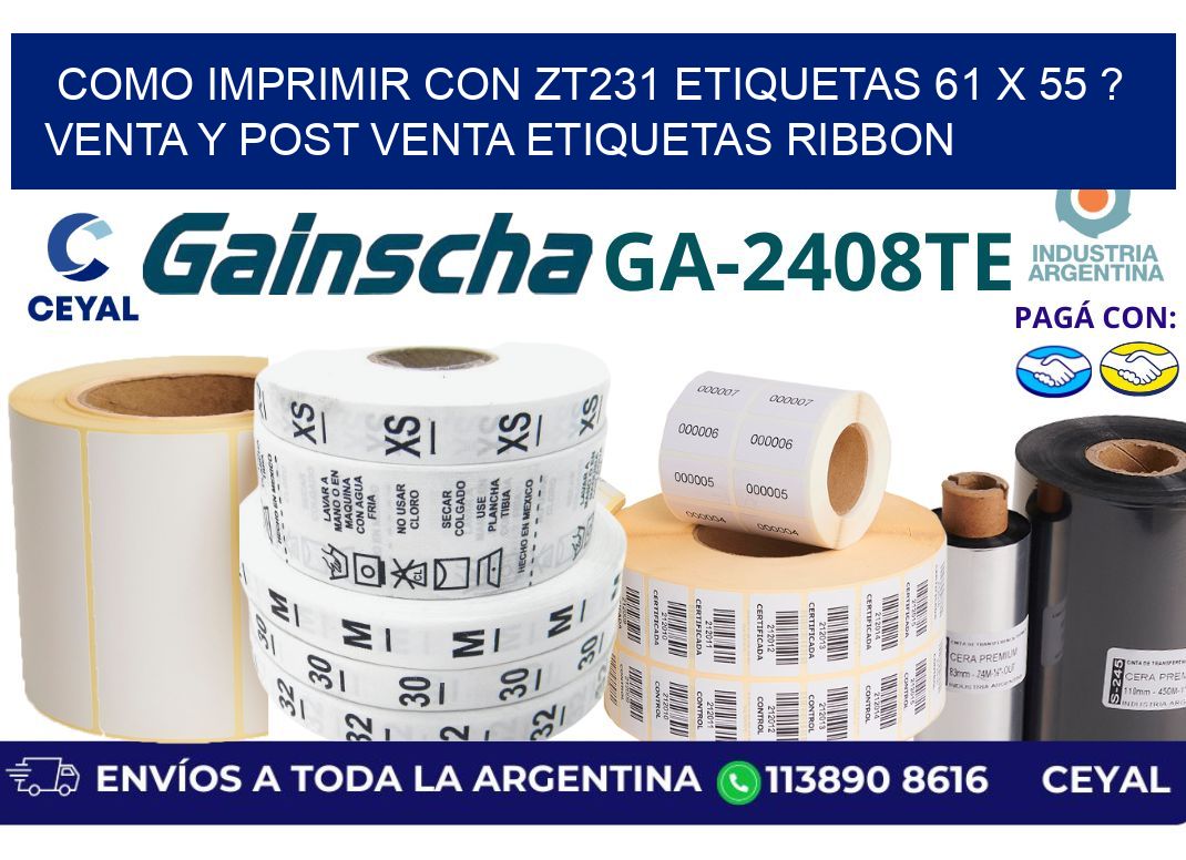 como imprimir con zt231 etiquetas 61 x 55 ? Venta y post venta etiquetas ribbon