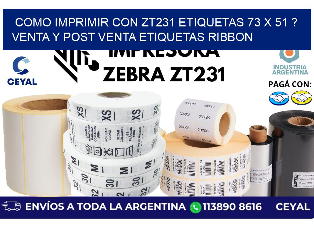 como imprimir con zt231 etiquetas 73 x 51 ? Venta y post venta etiquetas ribbon