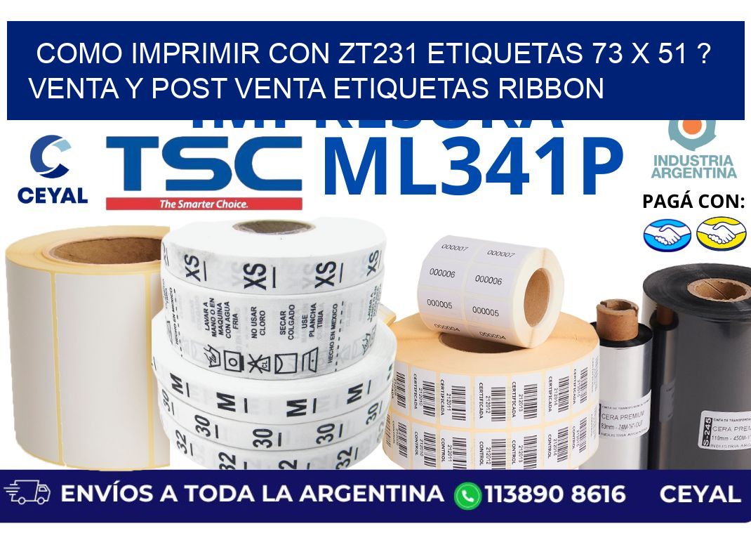 como imprimir con zt231 etiquetas 73 x 51 ? Venta y post venta etiquetas ribbon