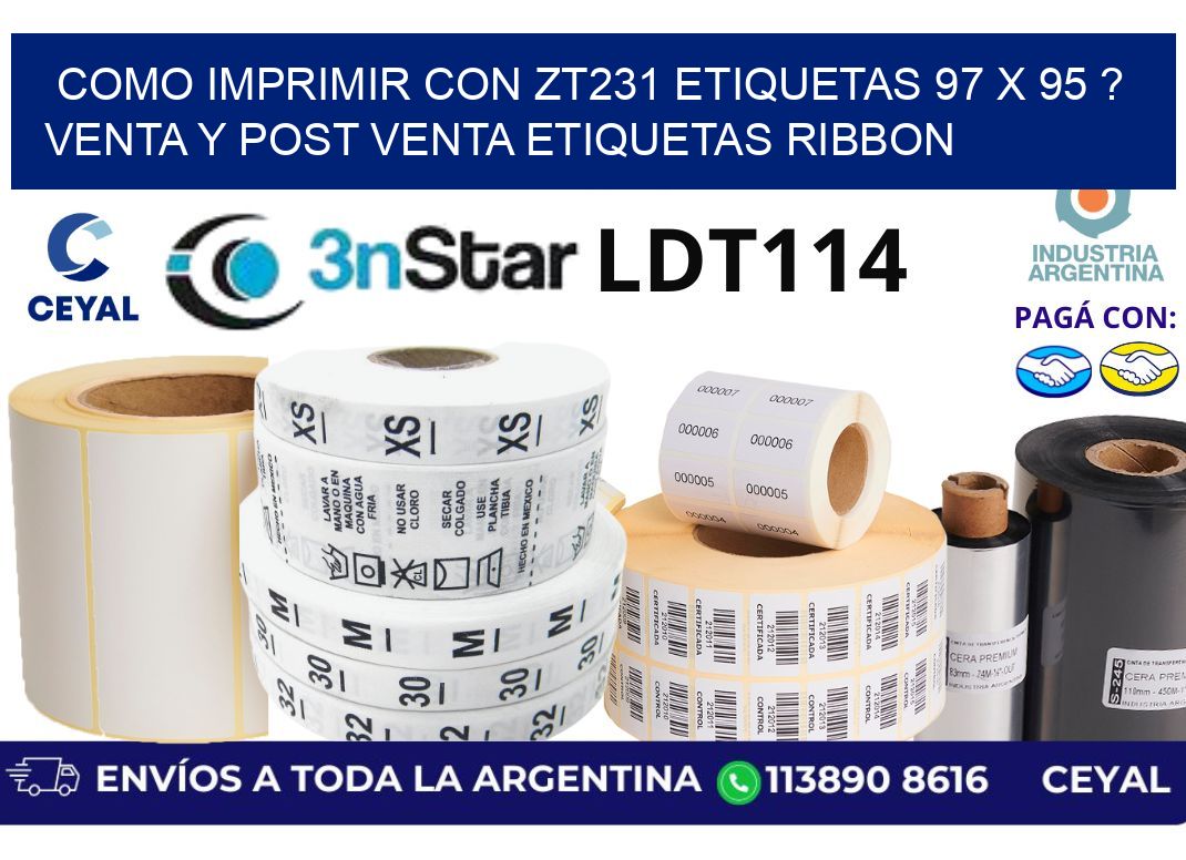 como imprimir con zt231 etiquetas 97 x 95 ? Venta y post venta etiquetas ribbon