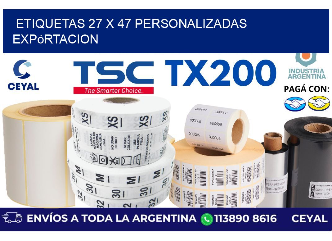 etiquetas 27 x 47 personalizadas expórtacion