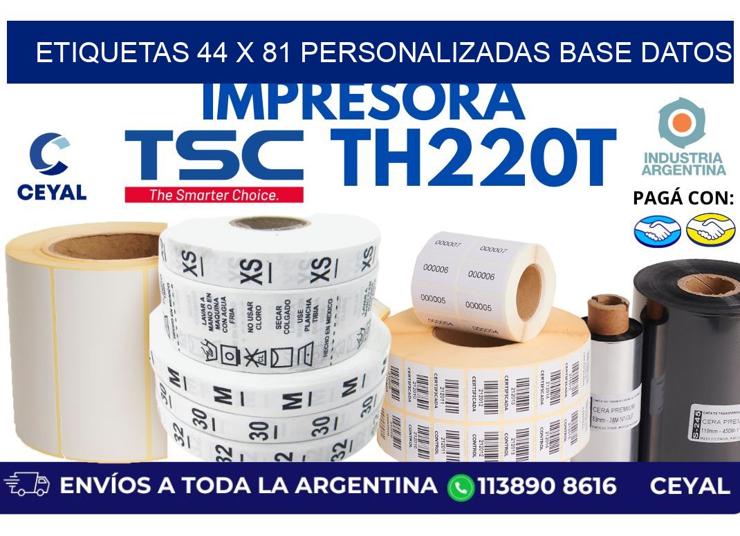 etiquetas 44 x 81 personalizadas base datos