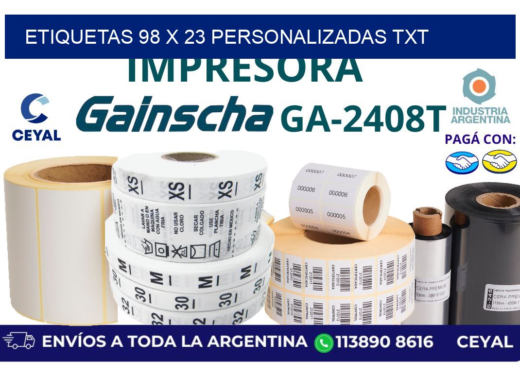 etiquetas 98 x 23 personalizadas txt