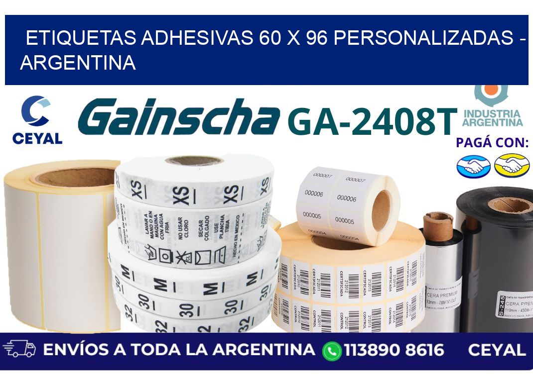 etiquetas adhesivas 60 x 96 personalizadas - Argentina