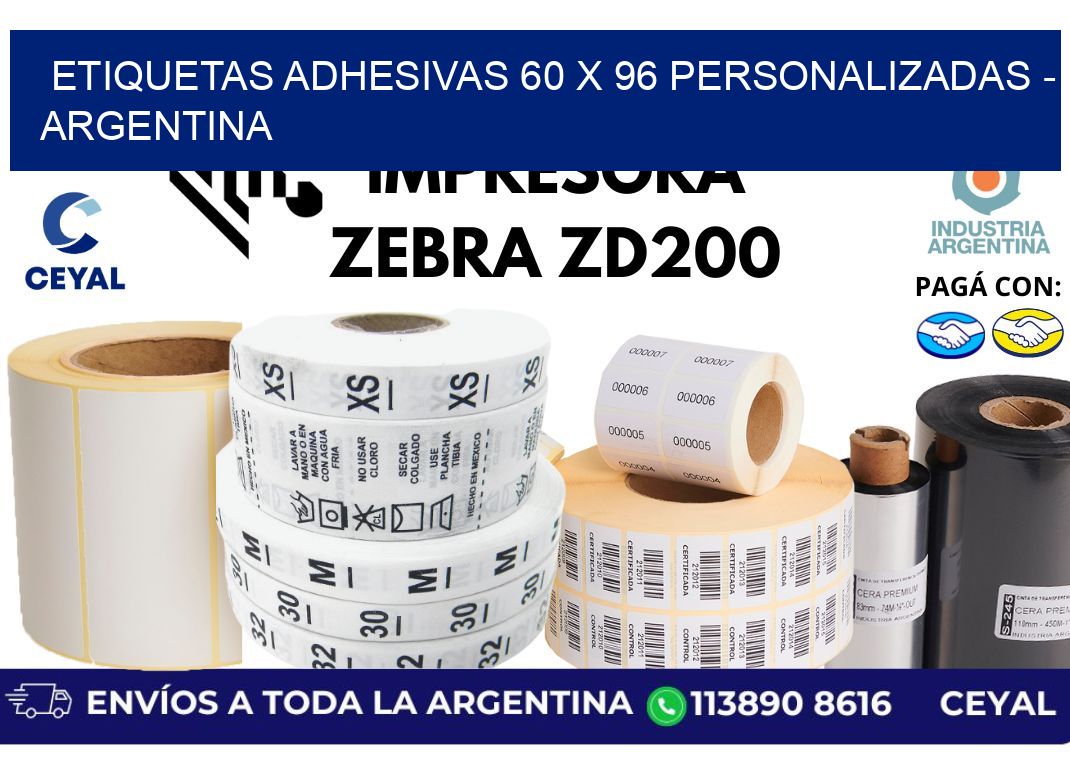 etiquetas adhesivas 60 x 96 personalizadas - Argentina