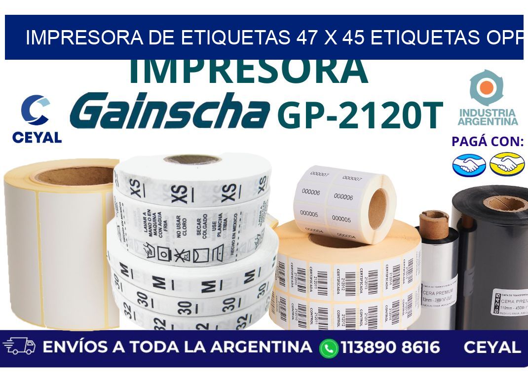 impresora de etiquetas 47 x 45 etiquetas opp