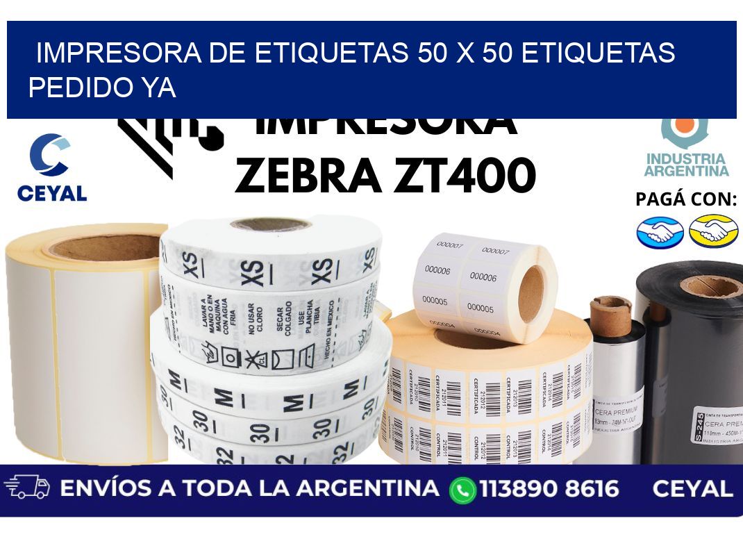 impresora de etiquetas 50 x 50 etiquetas pedido ya