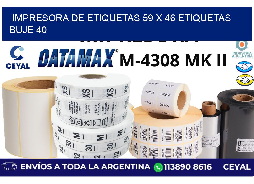 impresora de etiquetas 59 x 46 etiquetas buje 40