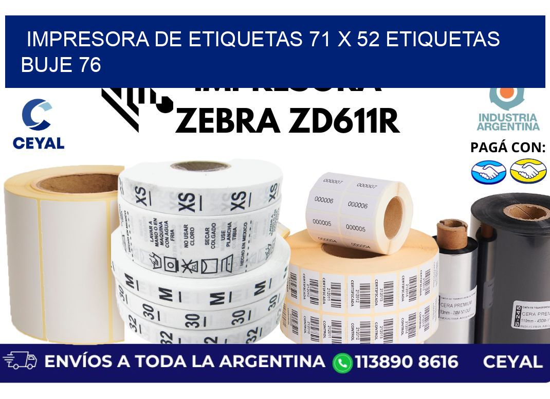 impresora de etiquetas 71 x 52 etiquetas buje 76