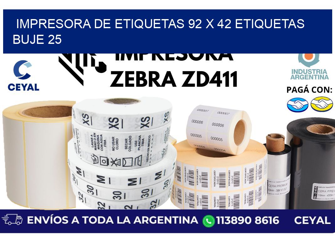 impresora de etiquetas 92 x 42 etiquetas  buje 25