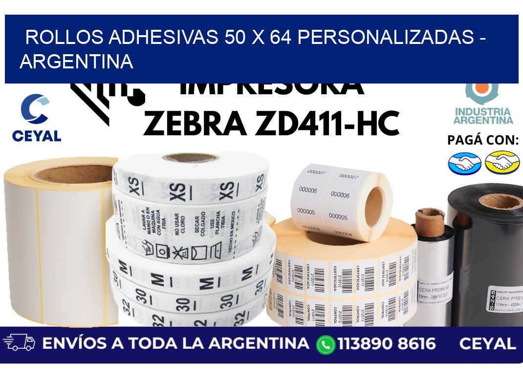rollos adhesivas 50 x 64 personalizadas - Argentina