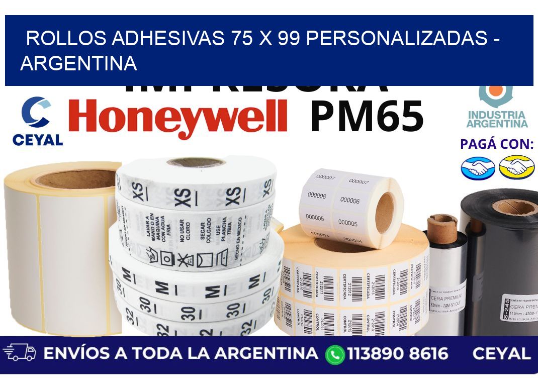 rollos adhesivas 75 x 99 personalizadas – Argentina