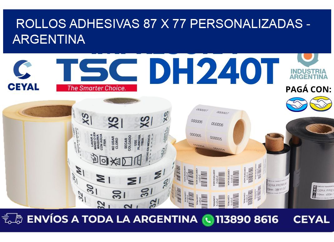 rollos adhesivas 87 x 77 personalizadas – Argentina