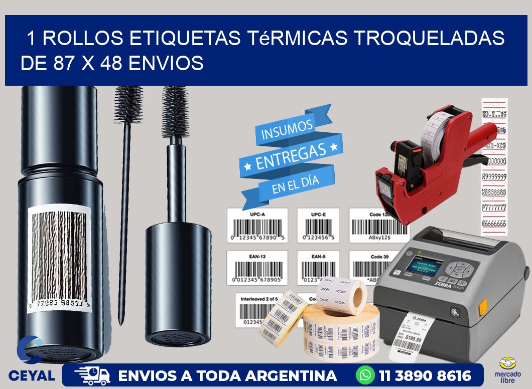 1 Rollos Etiquetas Térmicas Troqueladas De 87 x 48 ENVIOS