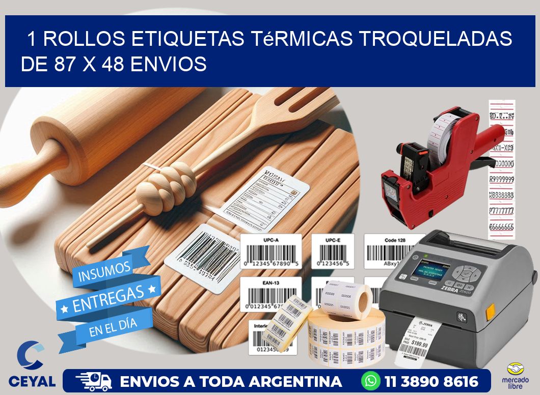 1 Rollos Etiquetas Térmicas Troqueladas De 87 x 48 ENVIOS
