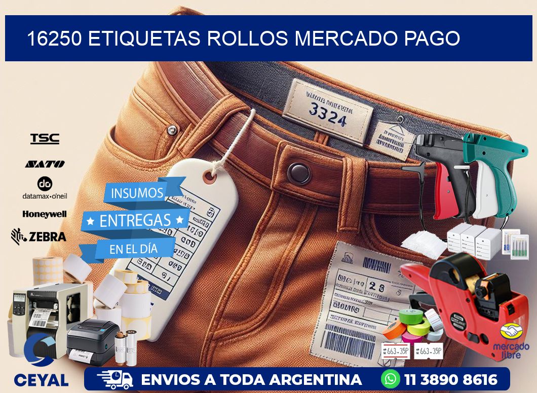 16250 etiquetas rollos MERCADO PAGO
