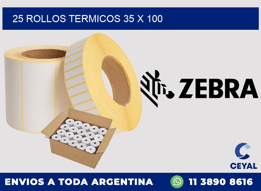25 ROLLOS TERMICOS 35 x 100