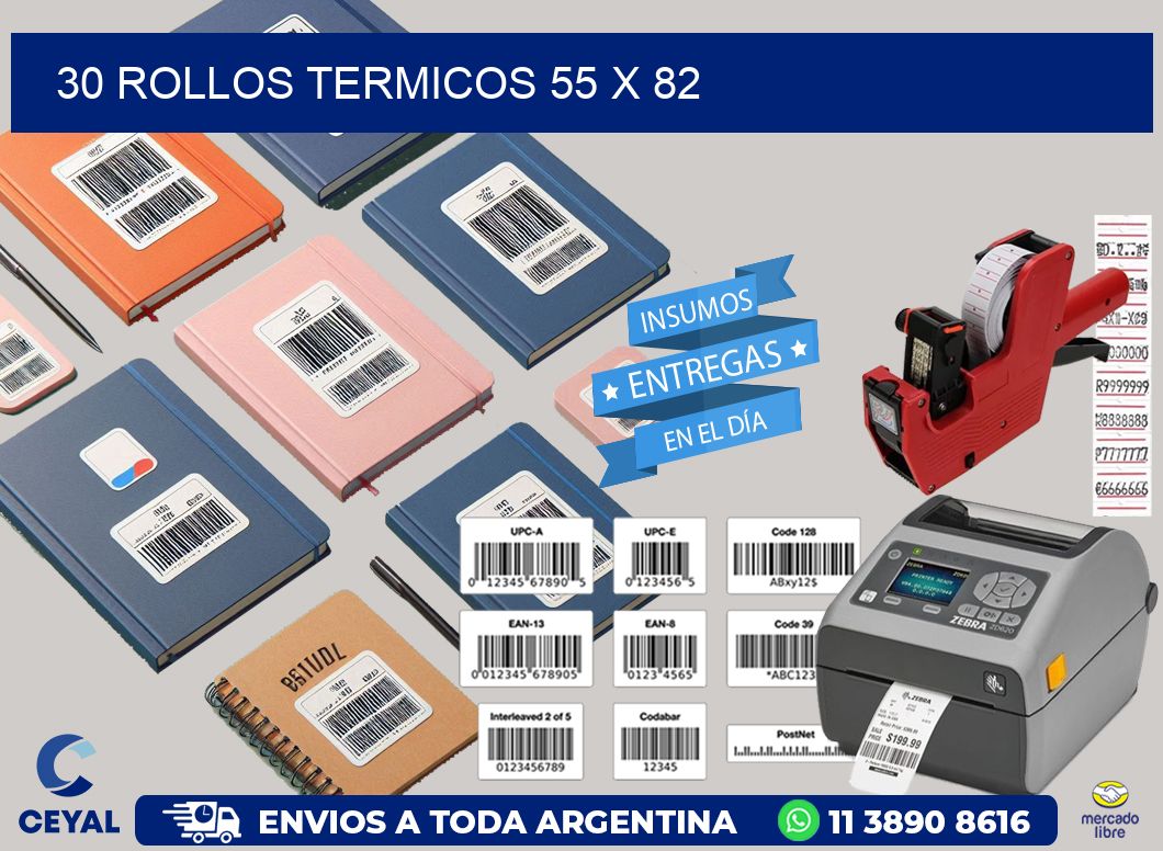 30 ROLLOS TERMICOS 55 x 82