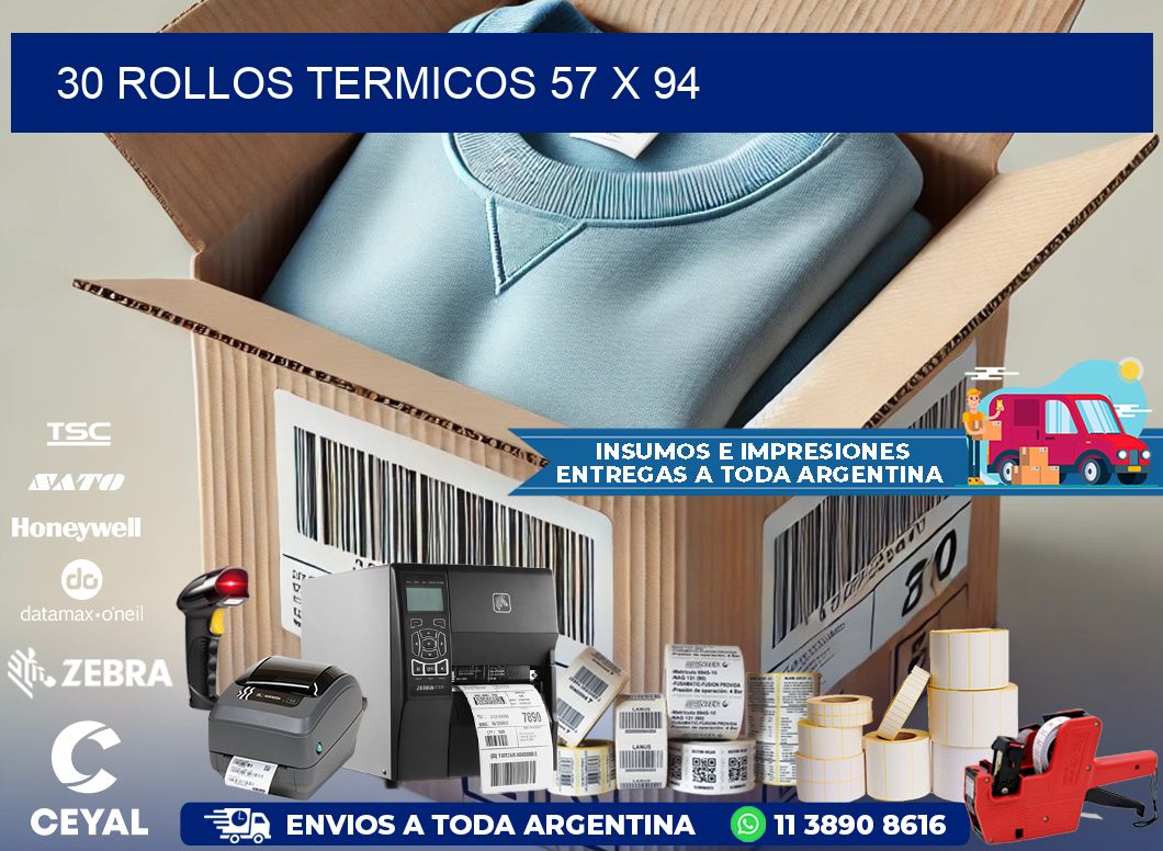 30 ROLLOS TERMICOS 57 x 94