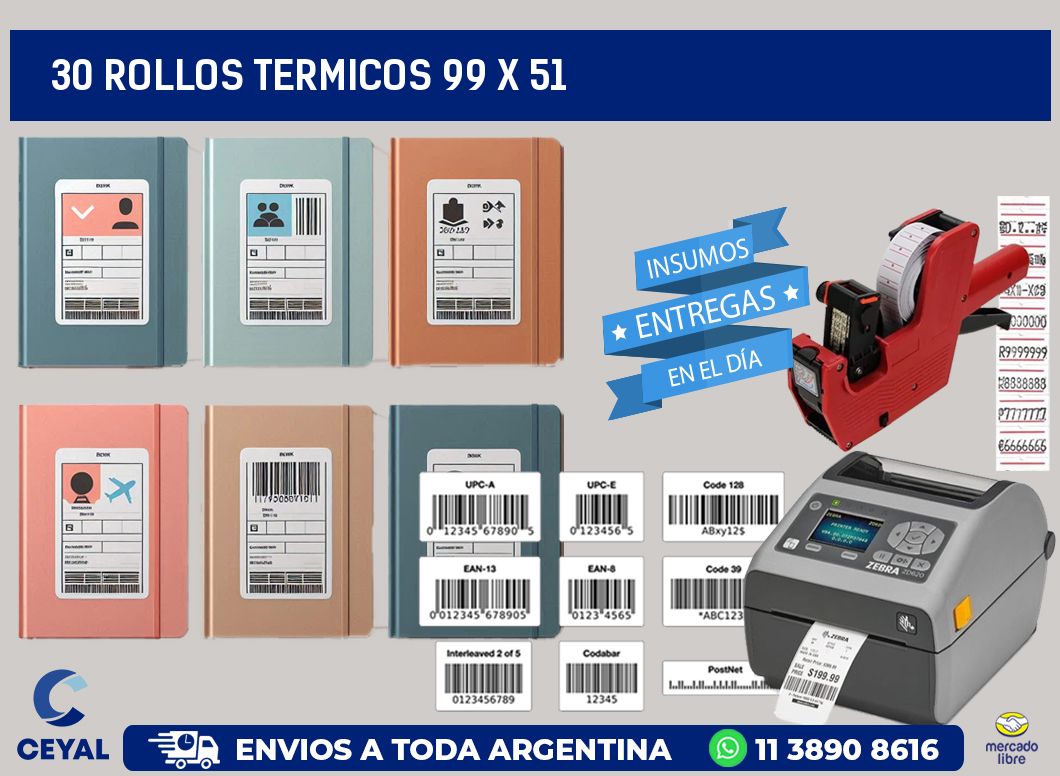 30 ROLLOS TERMICOS 99 x 51