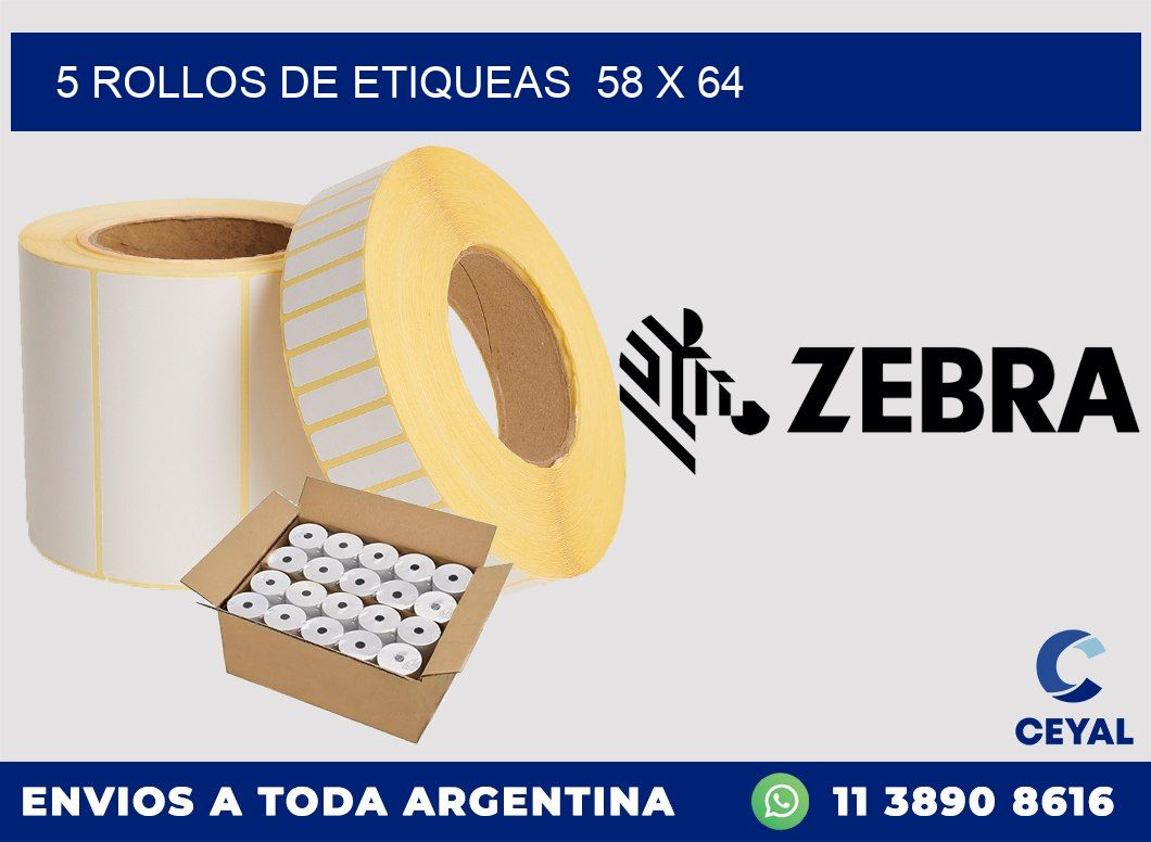 5 ROLLOS DE ETIQUEAS  58 x 64