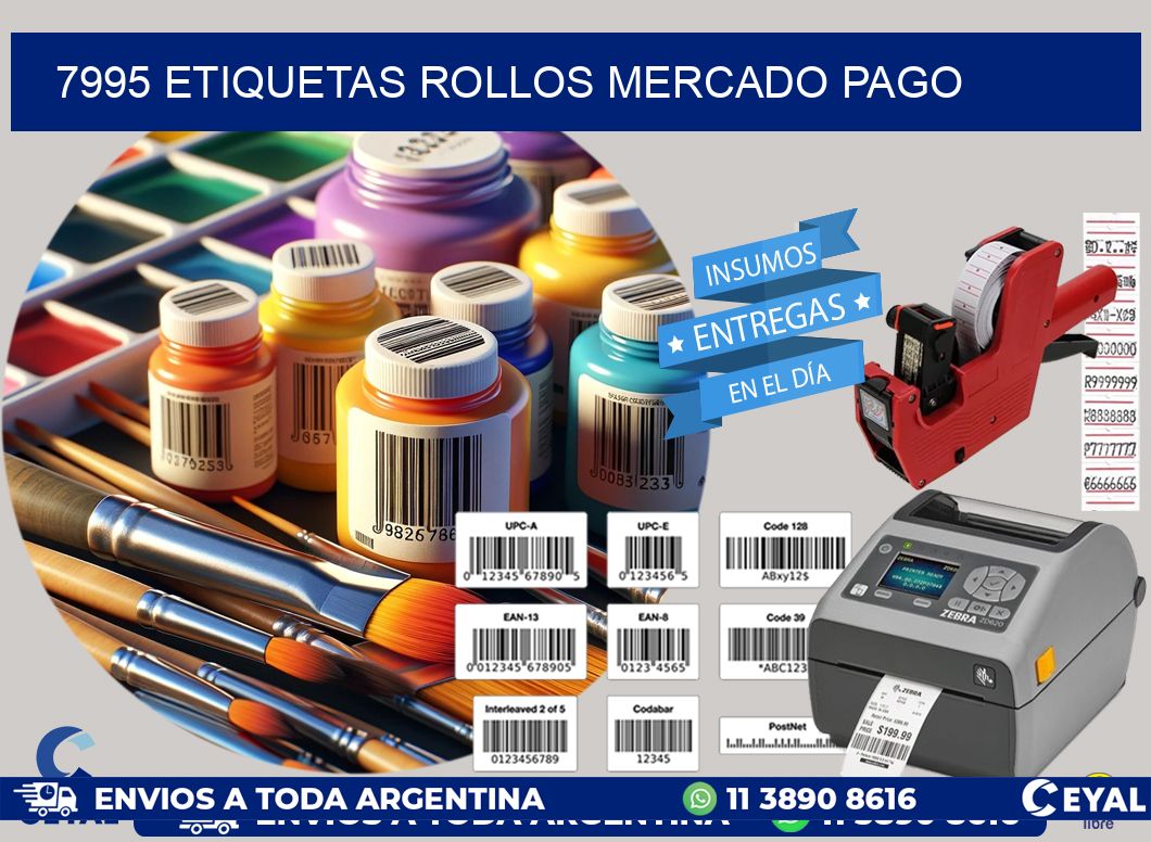 7995 etiquetas rollos MERCADO PAGO
