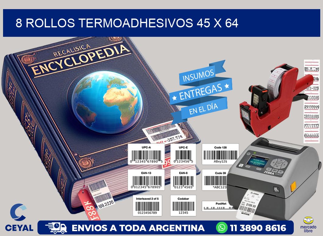 8 ROLLOS TERMOADHESIVOS 45 x 64