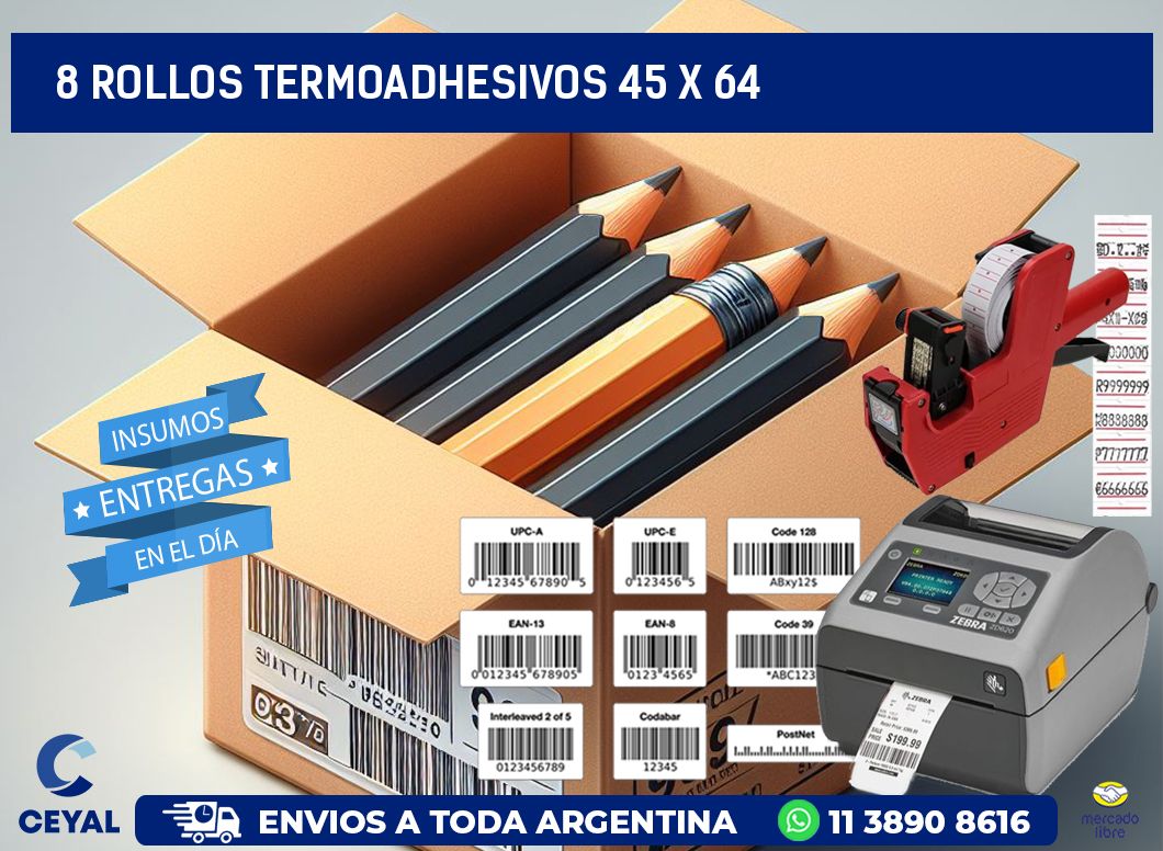 8 ROLLOS TERMOADHESIVOS 45 x 64