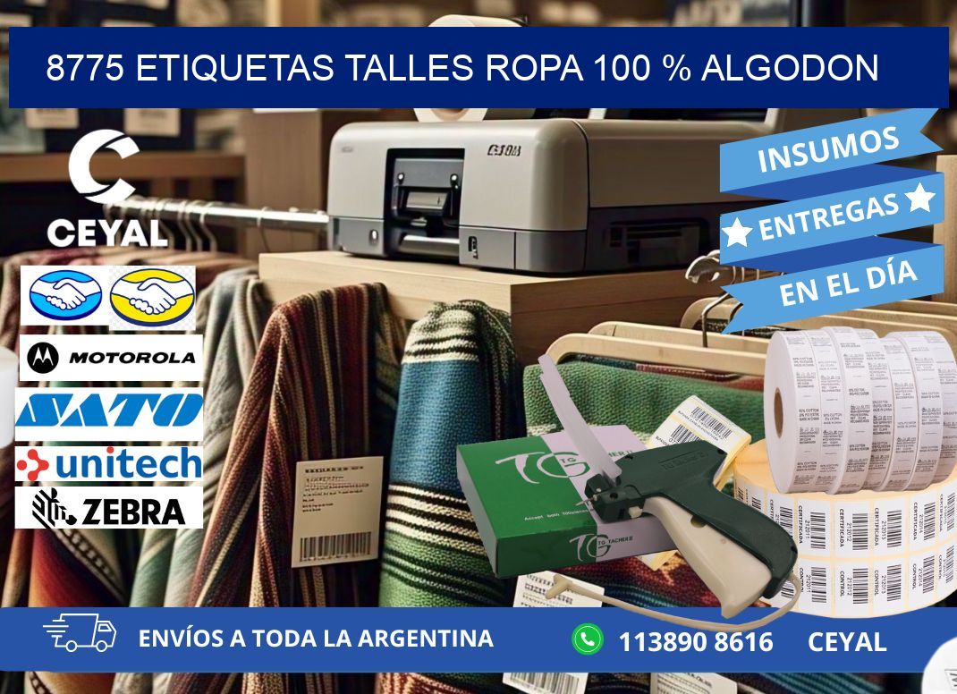 8775 ETIQUETAS TALLES ROPA 100 % ALGODON