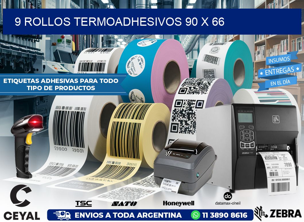 9 ROLLOS TERMOADHESIVOS 90 x 66