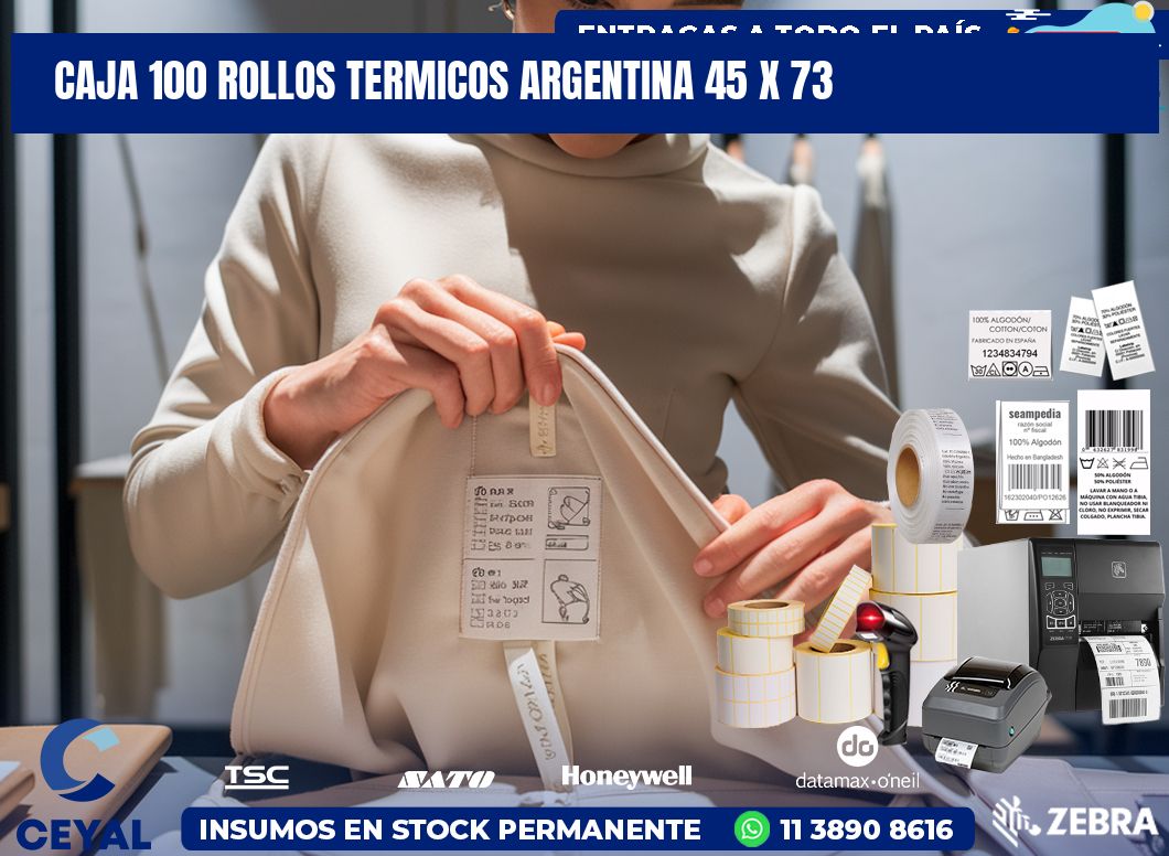 CAJA 100 ROLLOS TERMICOS ARGENTINA 45 x 73