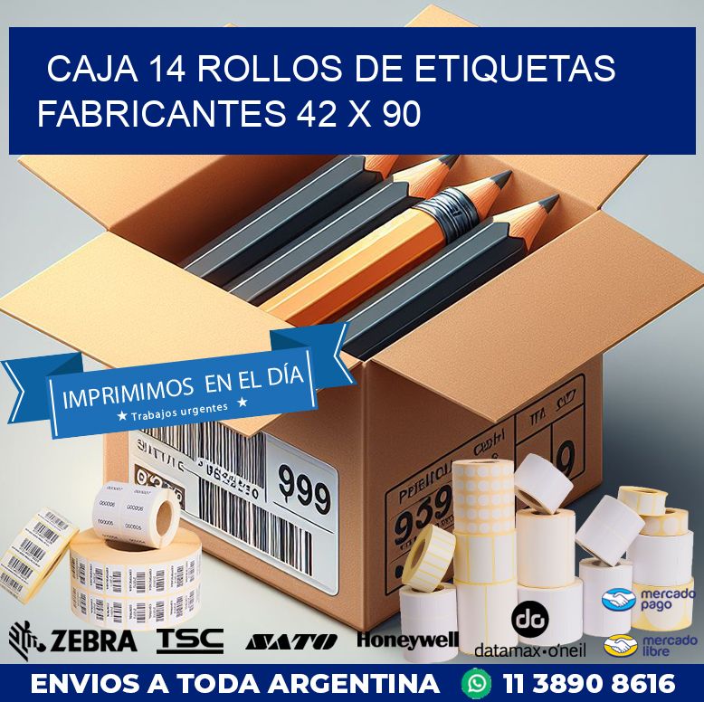 CAJA 14 ROLLOS DE ETIQUETAS FABRICANTES 42 x 90