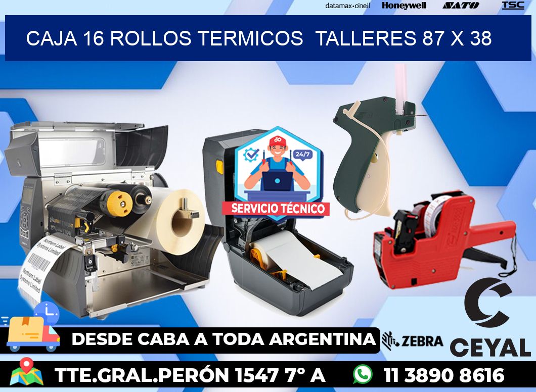 CAJA 16 ROLLOS TERMICOS  TALLERES 87 x 38