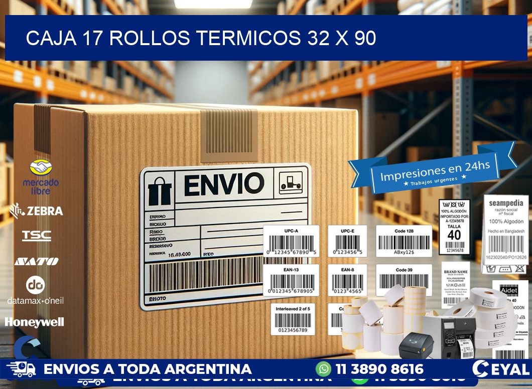 CAJA 17 ROLLOS TERMICOS 32 x 90
