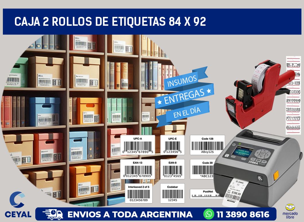 CAJA 2 ROLLOS DE ETIQUETAS 84 x 92