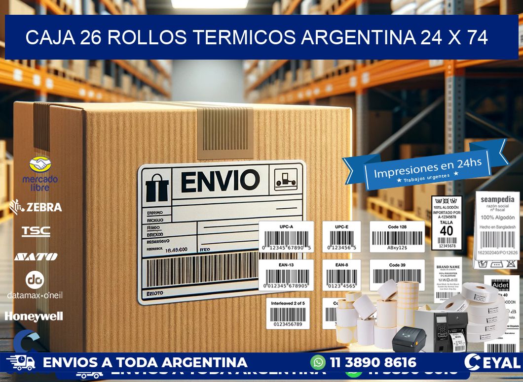 CAJA 26 ROLLOS TERMICOS ARGENTINA 24 x 74