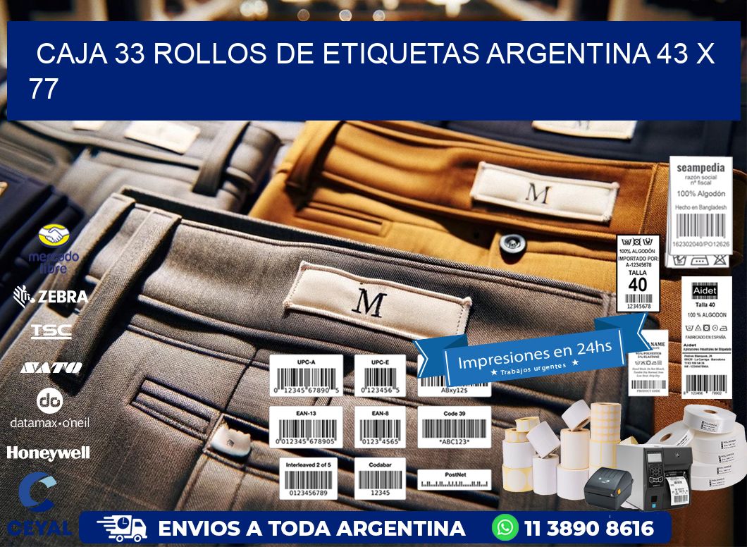 CAJA 33 ROLLOS DE ETIQUETAS ARGENTINA 43 x 77
