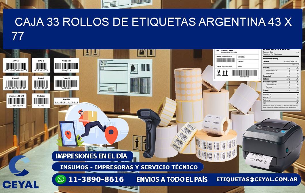 CAJA 33 ROLLOS DE ETIQUETAS ARGENTINA 43 x 77
