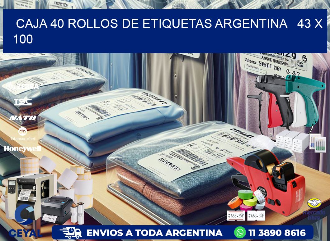 CAJA 40 ROLLOS DE ETIQUETAS ARGENTINA   43 x 100