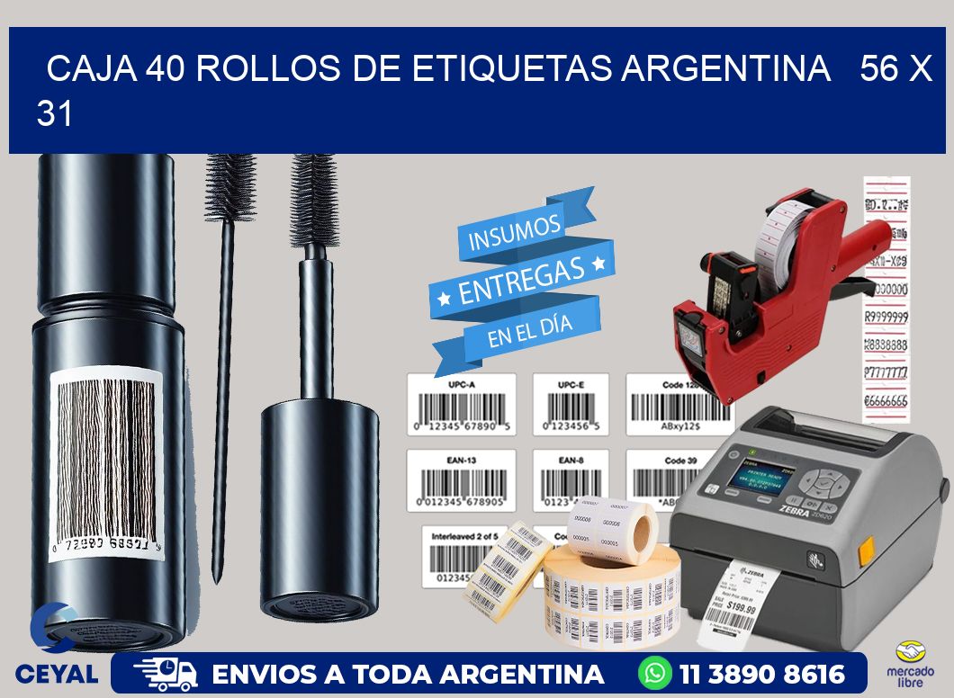 CAJA 40 ROLLOS DE ETIQUETAS ARGENTINA   56 x 31