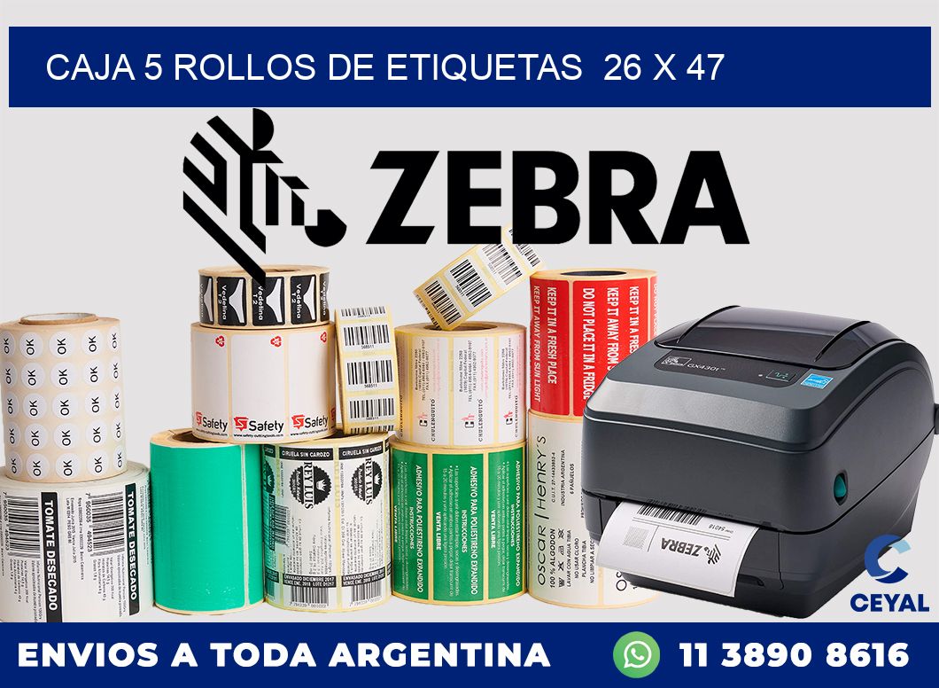 CAJA 5 ROLLOS DE ETIQUETAS  26 x 47