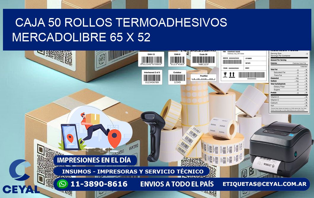 CAJA 50 ROLLOS TERMOADHESIVOS MERCADOLIBRE 65 x 52