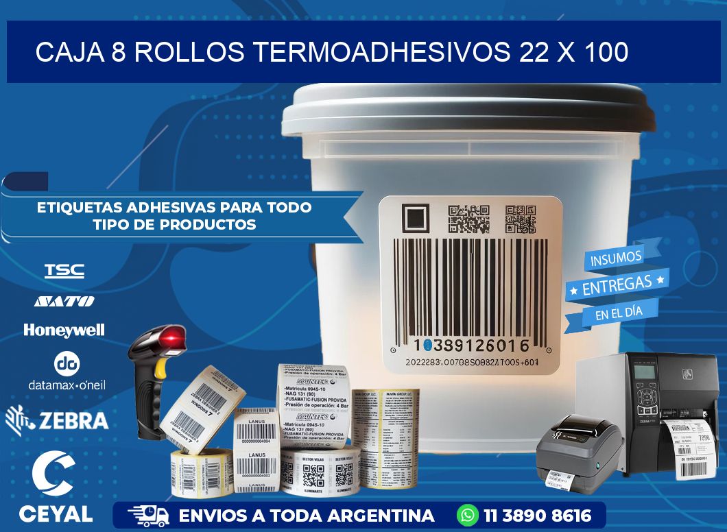 CAJA 8 ROLLOS TERMOADHESIVOS 22 x 100