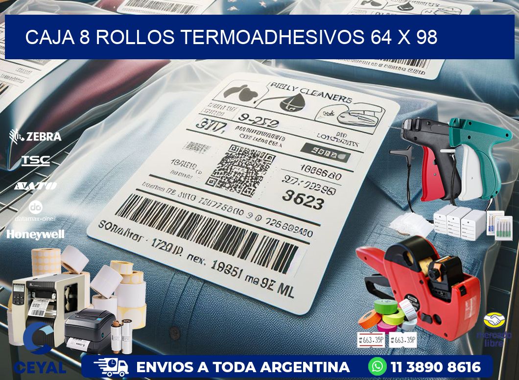 CAJA 8 ROLLOS TERMOADHESIVOS 64 x 98