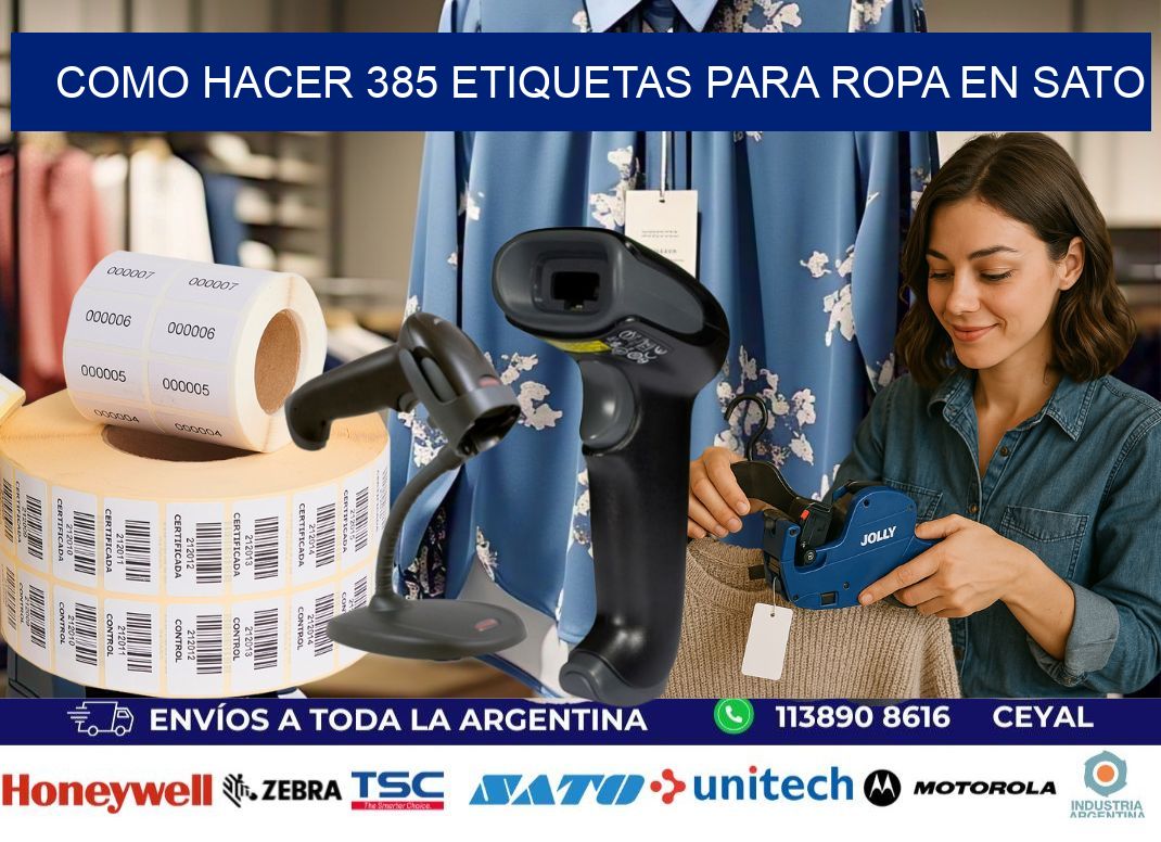 Como hacer 385 etiquetas para ropa en sato