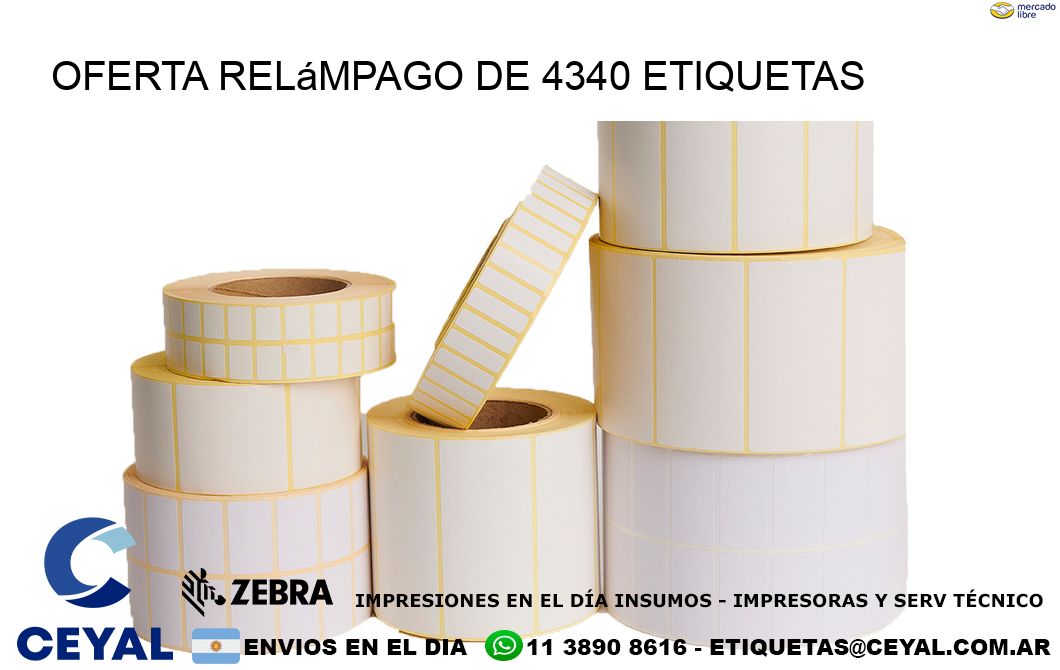 Oferta relámpago de 4340 etiquetas