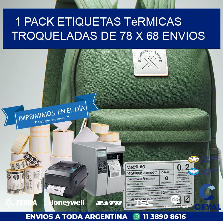 1 Pack etiquetas Térmicas Troqueladas De 78 x 68 ENVIOS