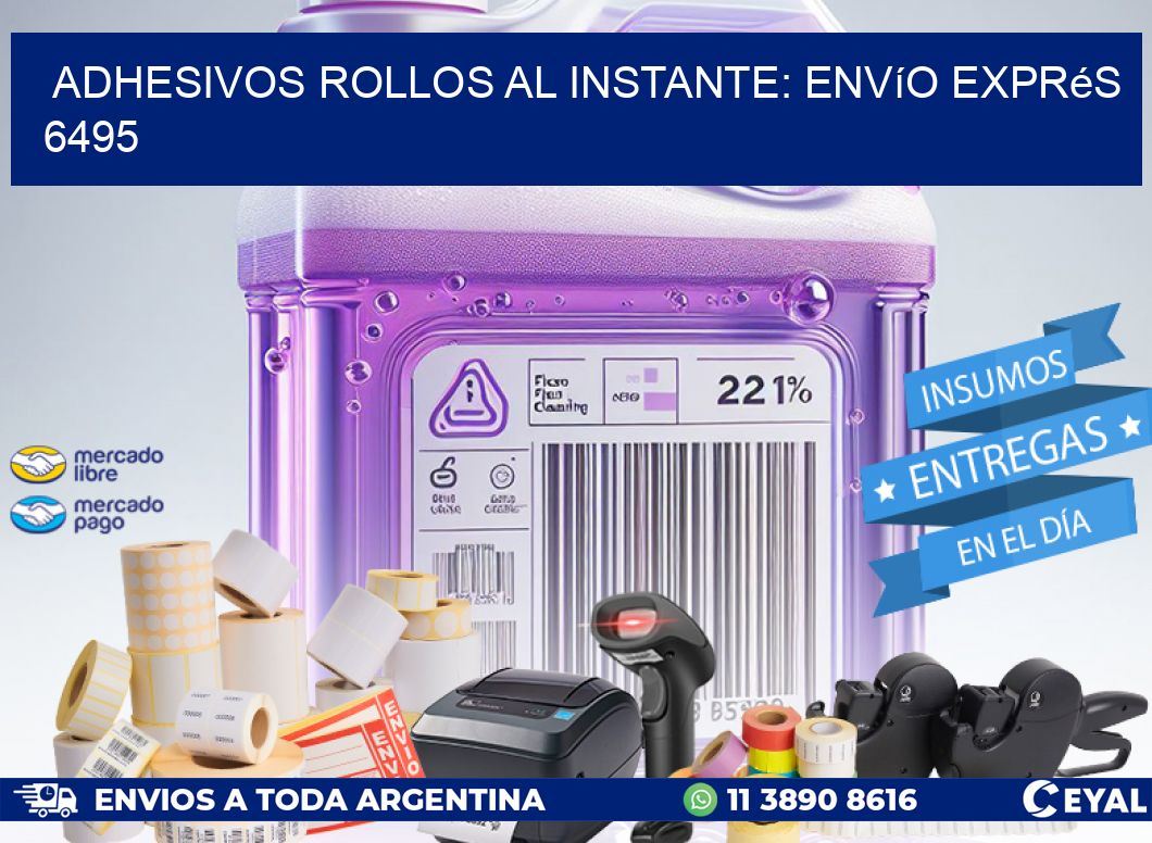 Adhesivos rollos al Instante: Envío Exprés 6495